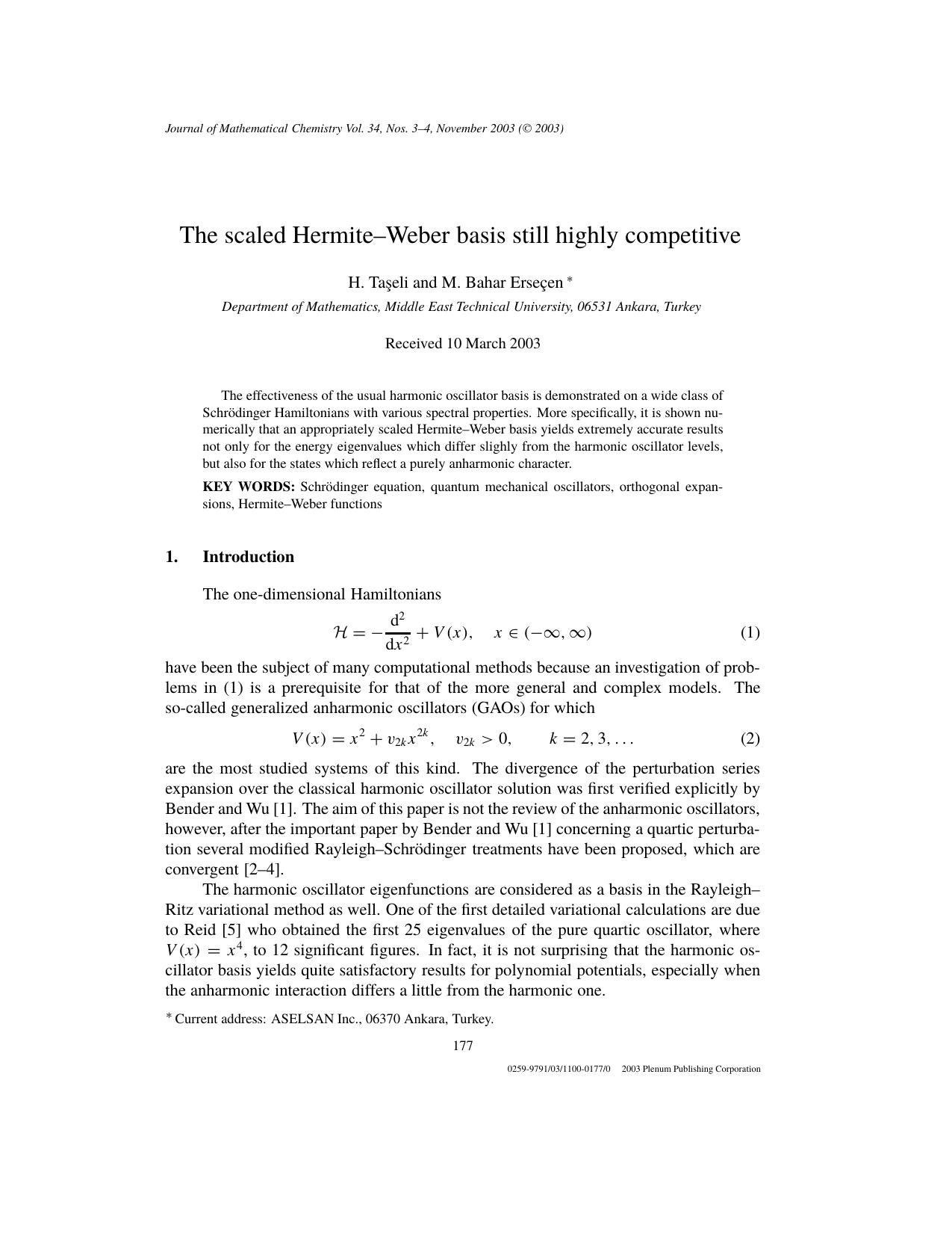 The Scaled Hermite&#x2013;Weber Basis Still Highly Competitive by Unknown