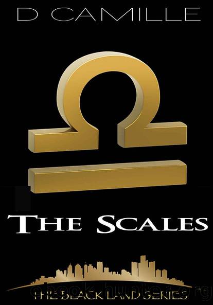 The Scales (The Black Land Series Book 3) by D. Camille & D. Camille