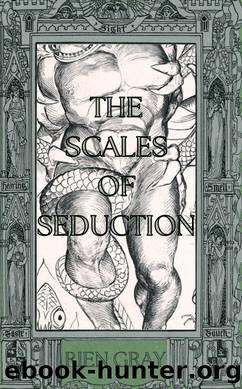 The Scales of Seduction by Rien Gray