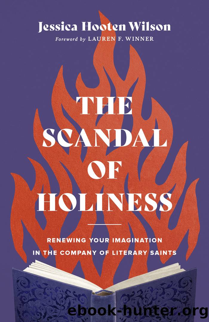 The Scandal of Holiness by Jessica Hooten Wilson