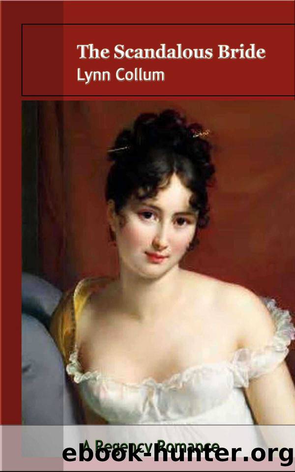 The Scandalous Bride (A Novella) by Collum Lynn