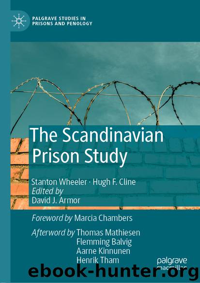 The Scandinavian Prison Study by Stanton Wheeler & Hugh F. Cline & David J. Armor