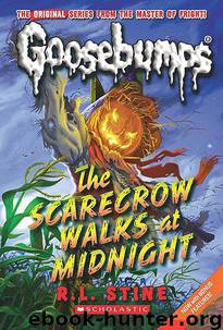 The Scarecrow Walks at Midnight (Goosebumps Series #20) by R. L. Stine