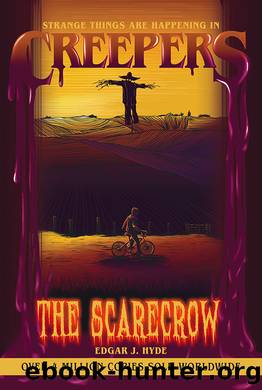 The Scarecrow by Edgar J. Hyde