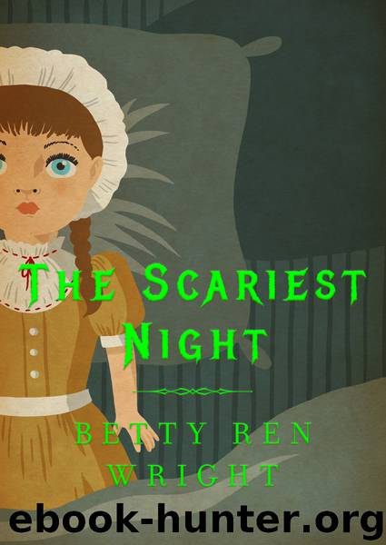 The Scariest Night by Betty R. Wright