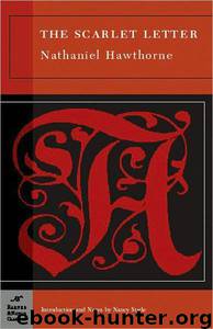 The Scarlet Letter (B&N) by Nathaniel Hawthorne; Nancy Stade