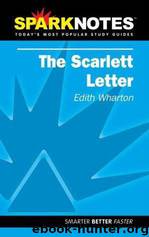 The Scarlet Letter, Nathaniel Hawthorne by Nathaniel Hawthorne