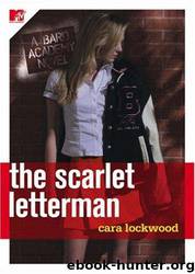 The Scarlet Letterman by Cara Lockwood