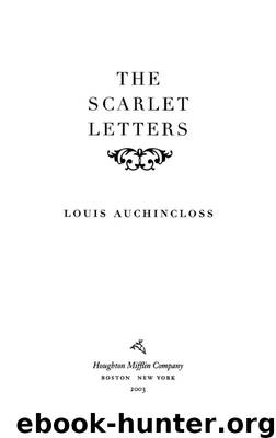 The Scarlet Letters by Louis Auchincloss