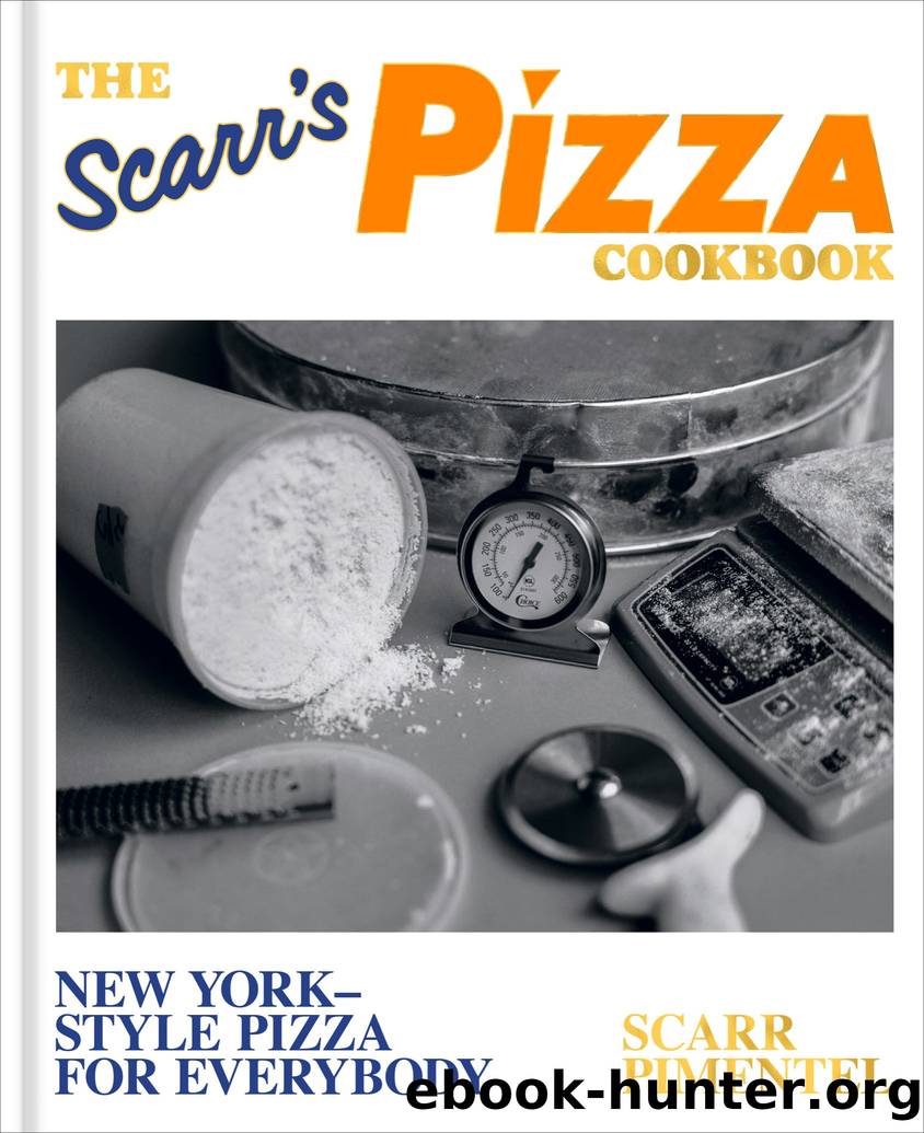 The Scarr's Pizza Cookbook by Scarr Pimentel