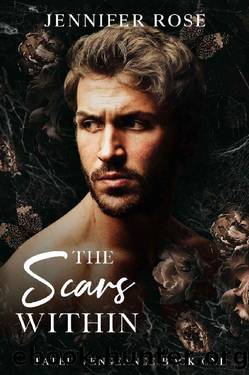 The Scars Within (Fated Vengeance Book 1) by Jennifer Rose