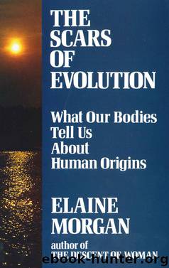 The Scars of Evolution by Elaine Morgan