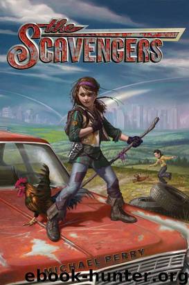 The Scavengers by Michael Perry
