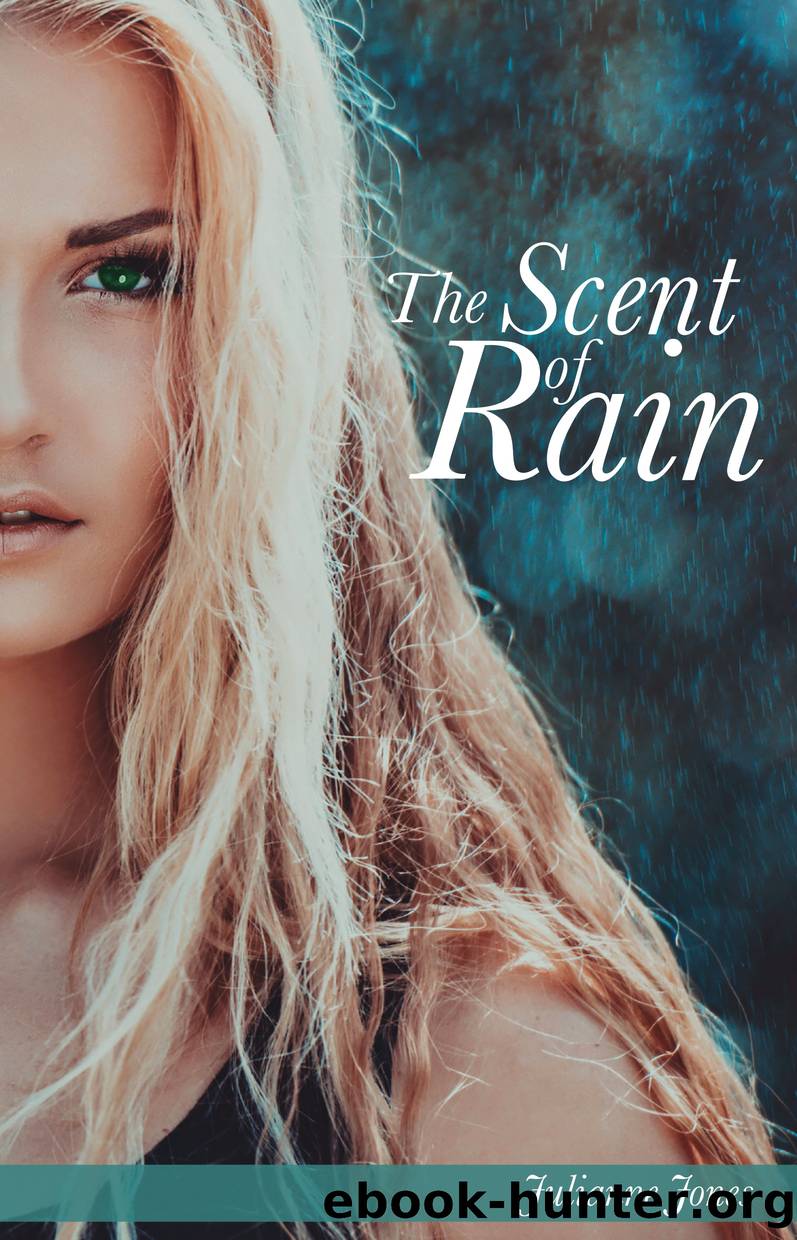 The Scent of Rain by Jones Julianne
