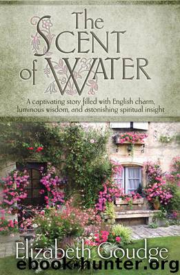 The Scent of Water by Elizabeth Goudge