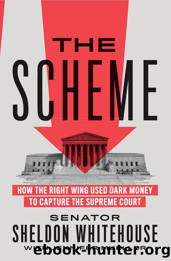 The Scheme by Senator Sheldon Whitehouse