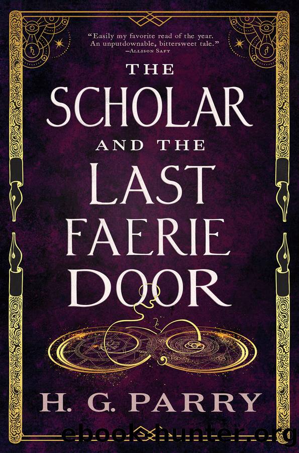 The Scholar and the Last Faerie Door by H. G. Parry