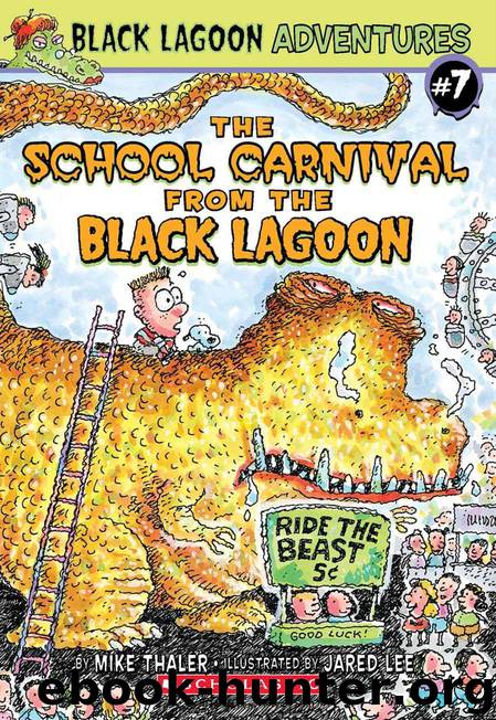 The School Carnival from the Black Lagoon (Black Lagoon Adventures) by Thaler Mike