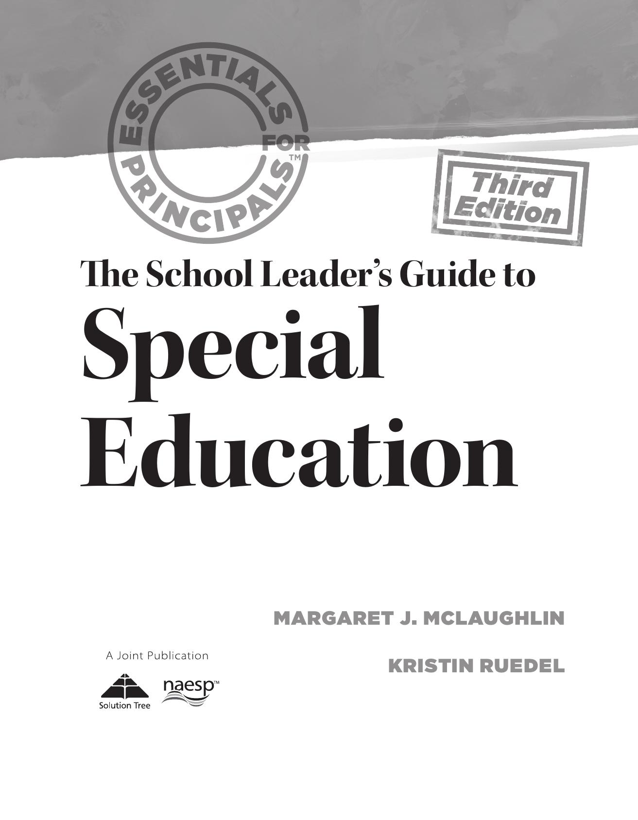 The School Leader's Guide to Special Education by Margaret J. McLaughlin; Kristin Ruedel
