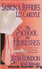 The School for Heiresses by Julia London