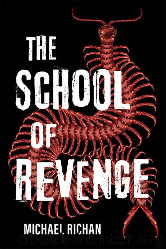 The School of Revenge by Michael Richan