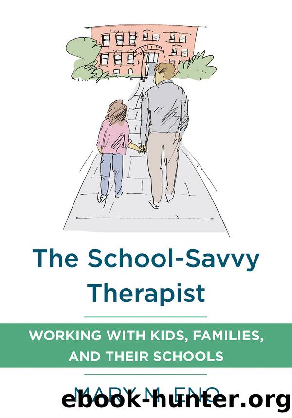 The School-Savvy Therapist by Mary Eno