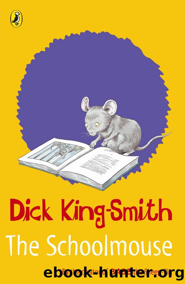 The Schoolmouse by Dick King-Smith