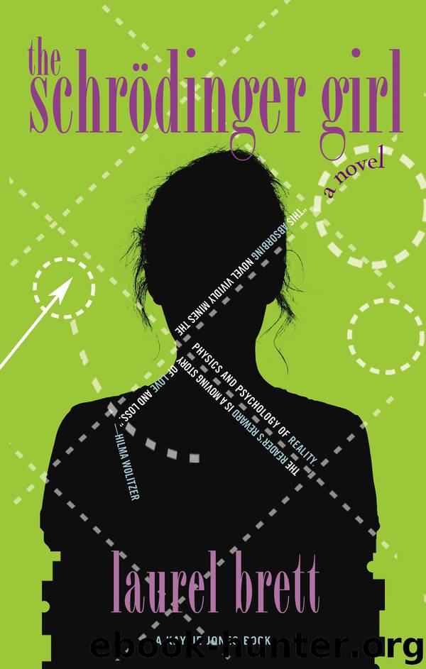 The Schrödinger Girl by Laurel Brett