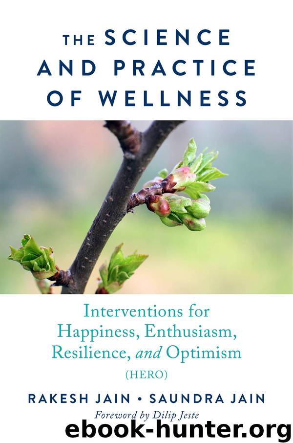 The Science and Practice of Wellness by Rakesh Jain