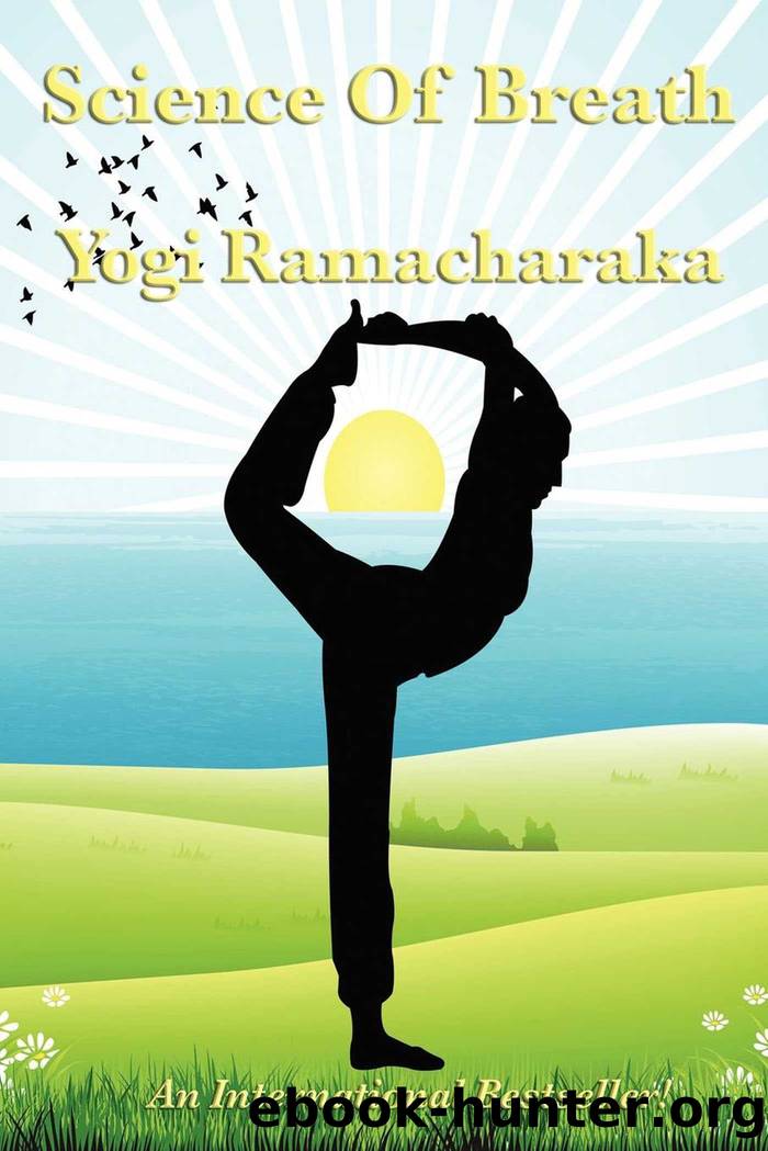 The Science of Breathing by Yogi Ramacharaka
