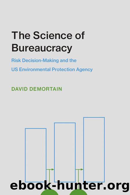 The Science of Bureaucracy by Demortain David
