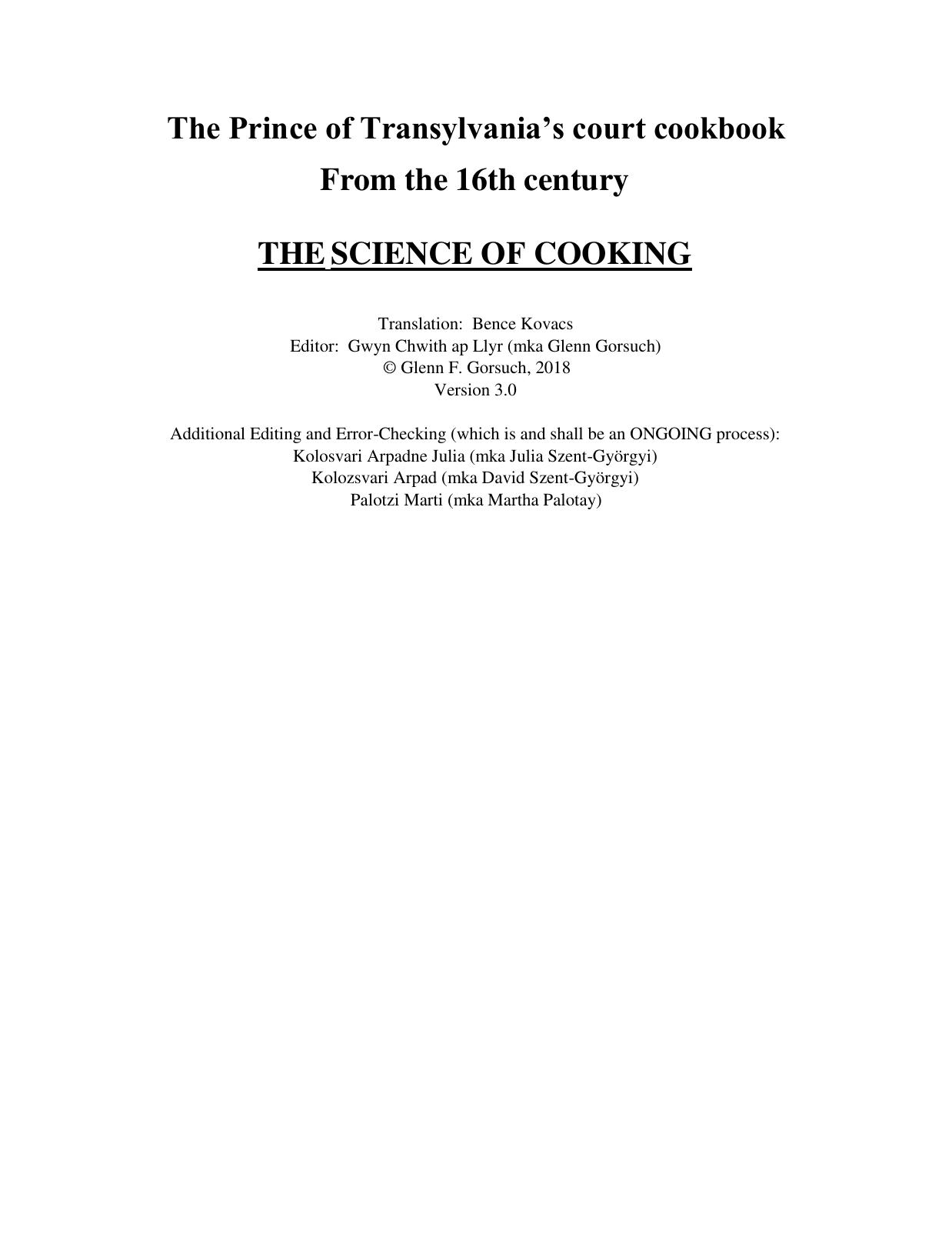 The Science of Cooking â The Prince of Transylvania's Court Cookbook from the 16th Century [3e] by Glenn Gorsuch