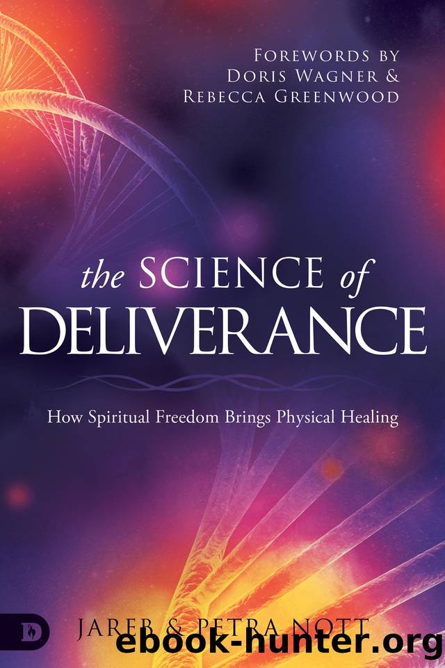 The Science of Deliverance by Nott Petra & Nott Jareb