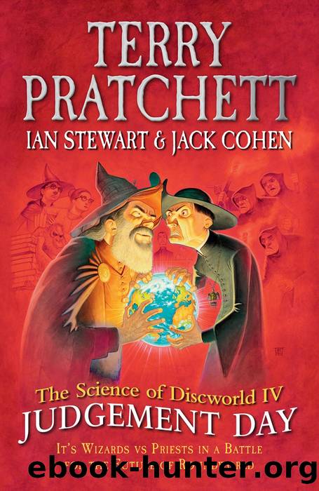 The Science of Discworld IV: Judgement Day by Ian Stewart & Jack Cohen & Terry Pratchett