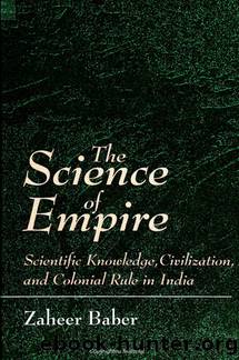 The Science of Empire by Baber Zaheer.;