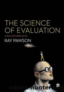 The Science of Evaluation by Ray Pawson