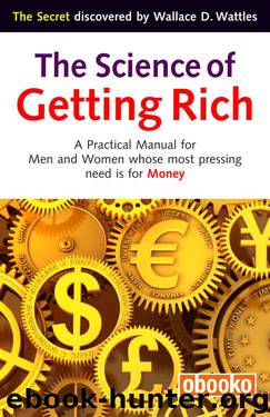 The Science of Getting Rich by Wallace Wattles