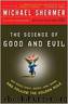 The Science of Good and Evil by Michael Shermer