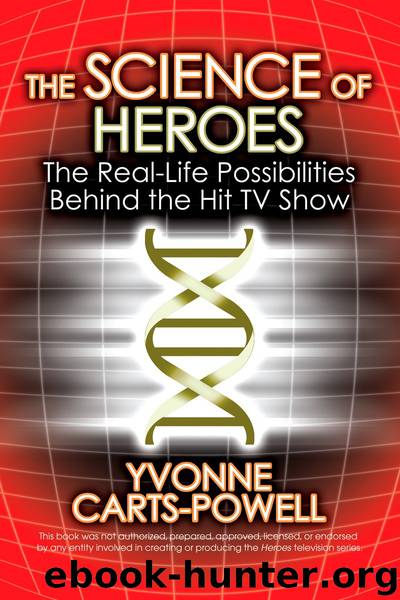 The Science of Heroes by Yvonne Carts-Powell