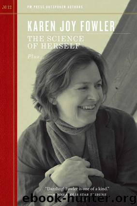 The Science of Herself by Karen Joy Fowler