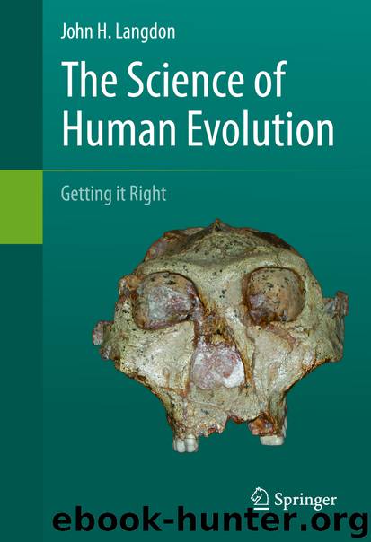 The Science of Human Evolution by John H. Langdon