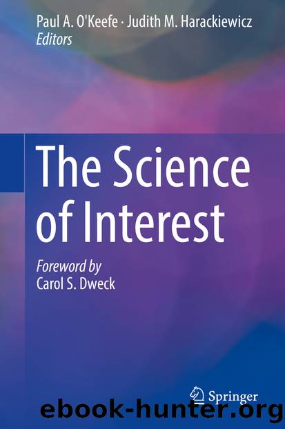 The Science of Interest by Paul A. O'Keefe & Judith M. Harackiewicz