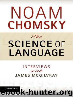 The Science of Language by Chomsky Noam