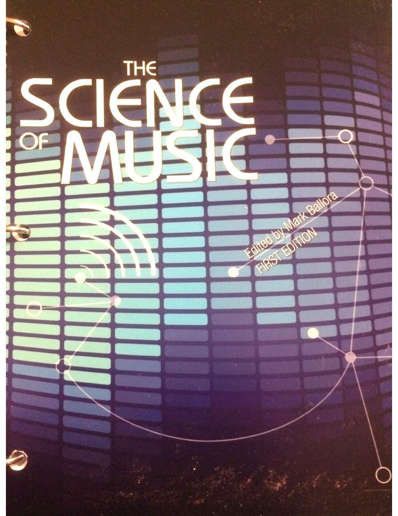 The Science of Music by Mark Ballora