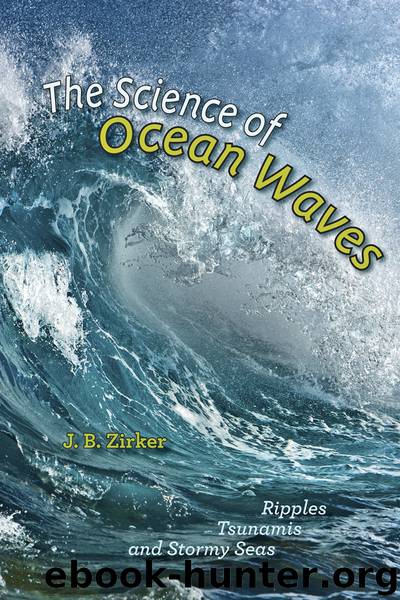 The Science of Ocean Waves by J. B. Zirker