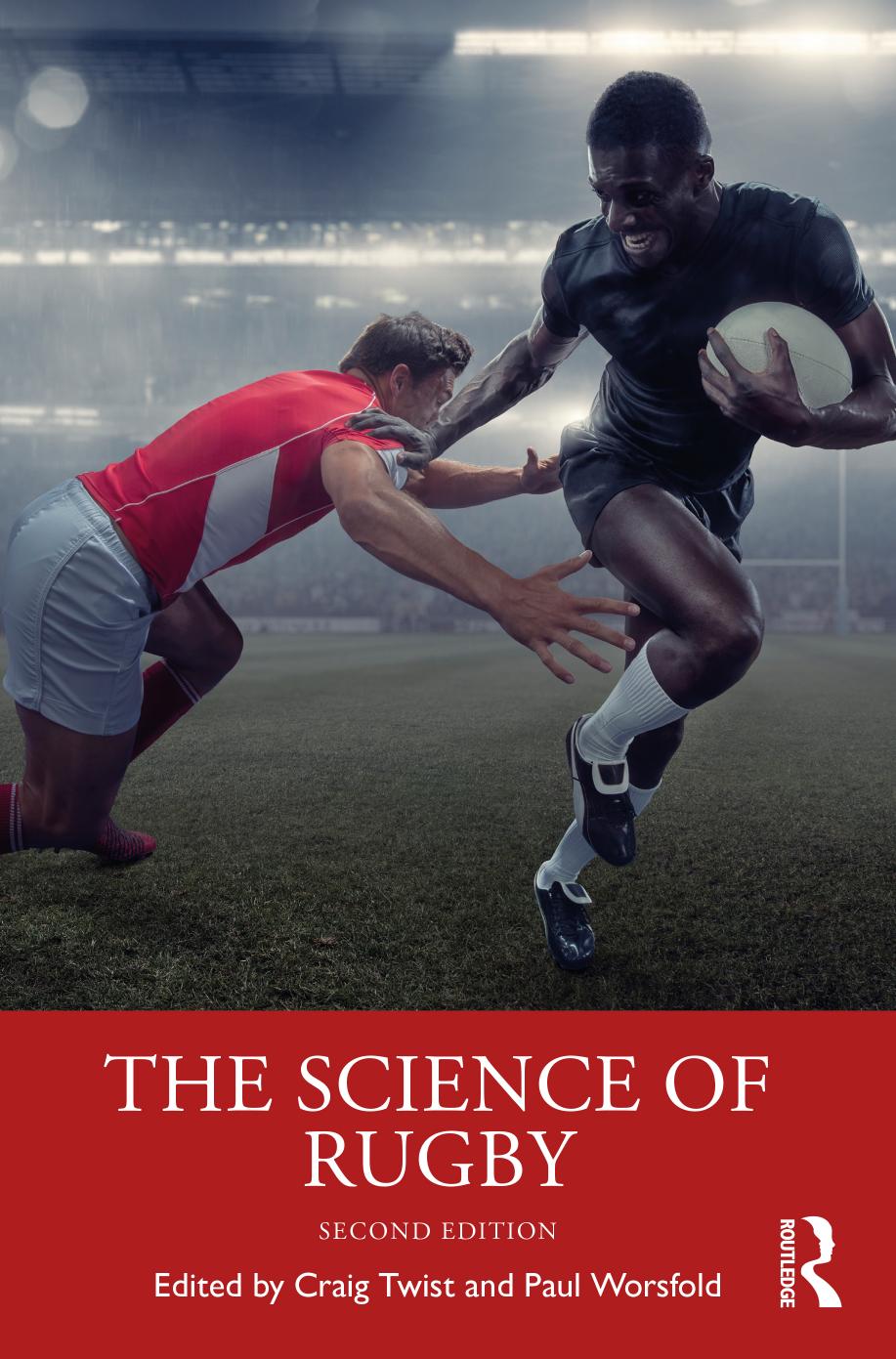 The Science of Rugby by Craig Twist Paul Worsfold