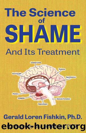 The Science of Shame and Its Treatment by Fishkin Gerald Loren;