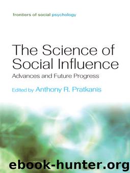 The Science of Social Influence by Pratkanis Anthony R