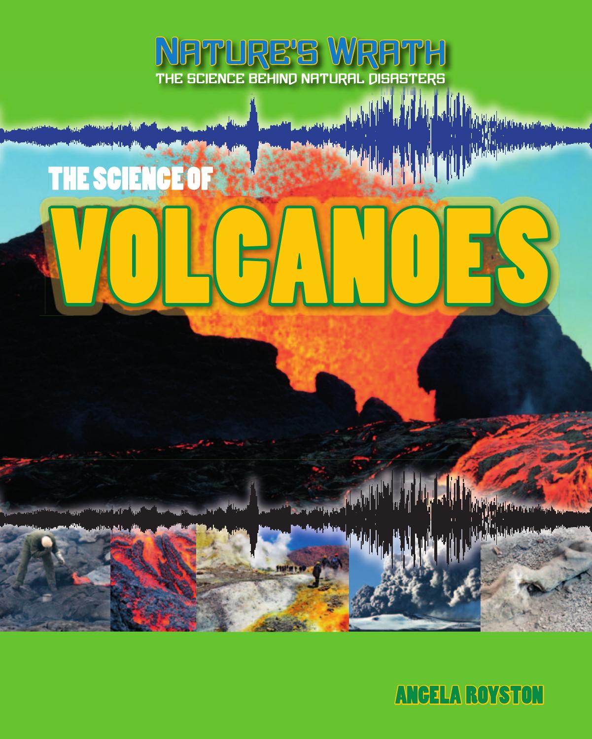 The Science of Volcanoes by Angela Royston
