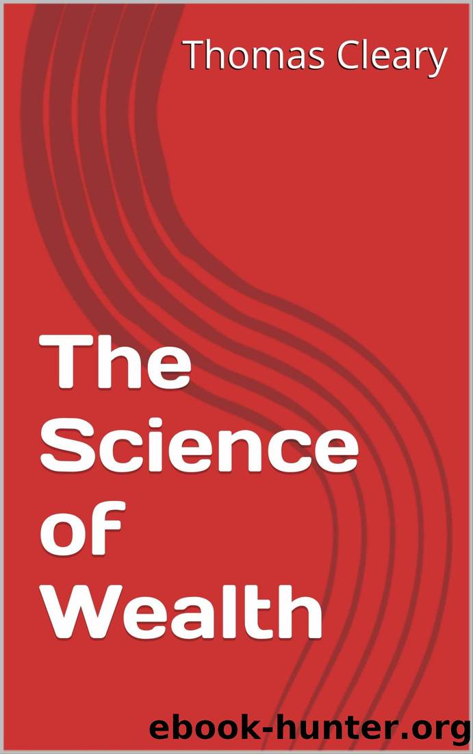 The Science of Wealth by Thomas Cleary
